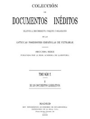 [Gutenberg 56452] • Colección de Documentos Inéditos Relativos al Descubrimiento, Conquista y Organización de las Antiguas Posesiones Españolas de Ultramar. Tomo 5, De Los Documentos Legislativos, I